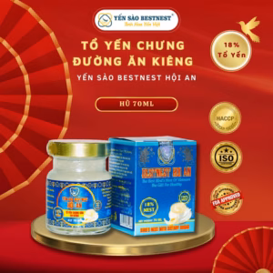 Yến Sào Bestnest Hội An - Hũ Yến Chưng Sẵn Đường Ăn Kiêng 18% - Hũ 70Ml